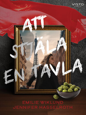 cover image of Att stjäla en tavla